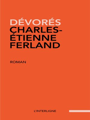 cover image of Dévorés